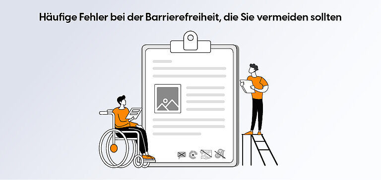 Häufig zu vermeidende Fehler bei der Barrierefreiheit Häufig zu vermeidende Fehler bei der Barrierefreiheit