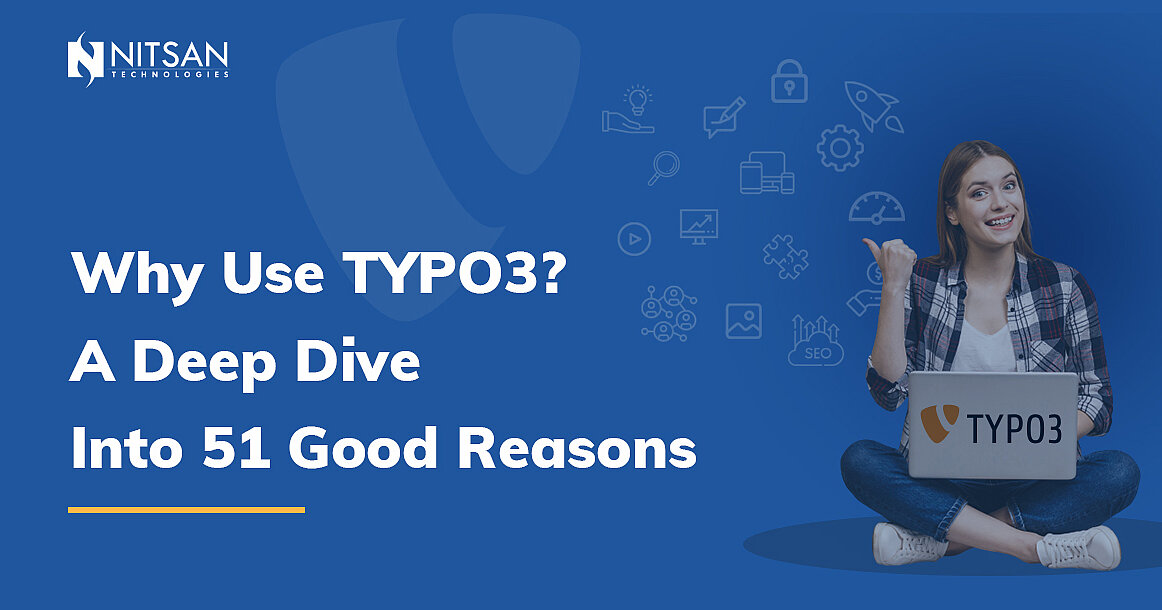 Die Macht von TYPO3: 51 Gründe für zu wählen Dieses CMS