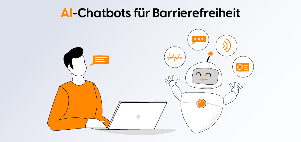 AI Chatbots für Barrierefreiheit
