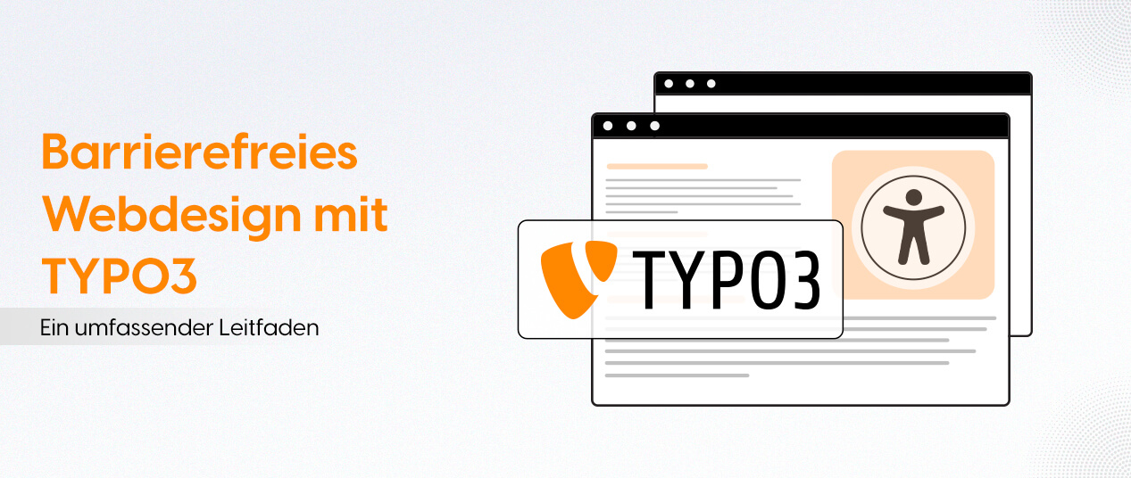 Barrierefreies Webdesign mit TYPO3: Ein umfassender Leitfaden