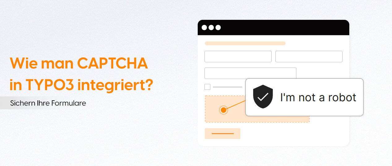 So integrieren Sie CAPTCHA in TYPO3