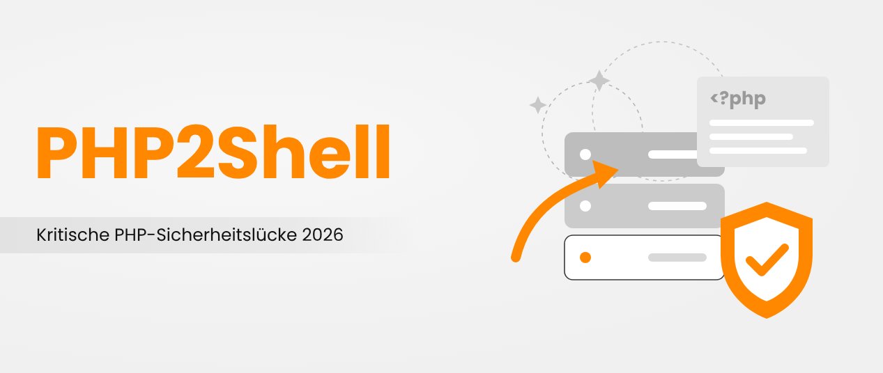 PHP-Sicherheitslücke PHP2Shell (CVE-2026-109618 & CVE-2026-109619): Betroffene Versionen, Updates und Schutzmaßnahmen