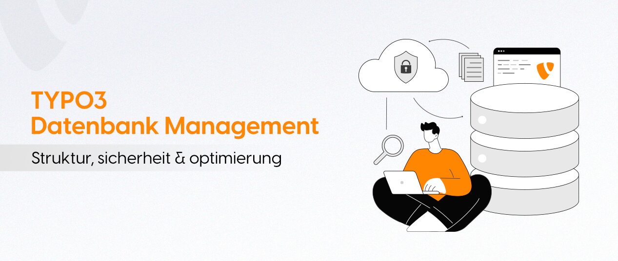 TYPO3 Datenbank Management: Struktur, sicherheit & optimierung