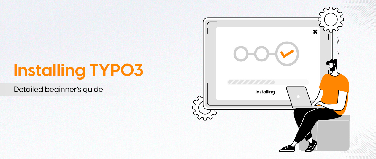 Installing TYPO3: Complete Installation Guide (2026)