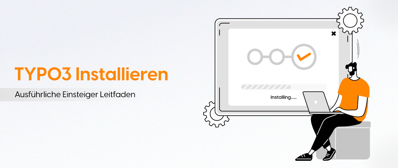 TYPO3 Installieren: Vollständige Installationsanleitung (2026)