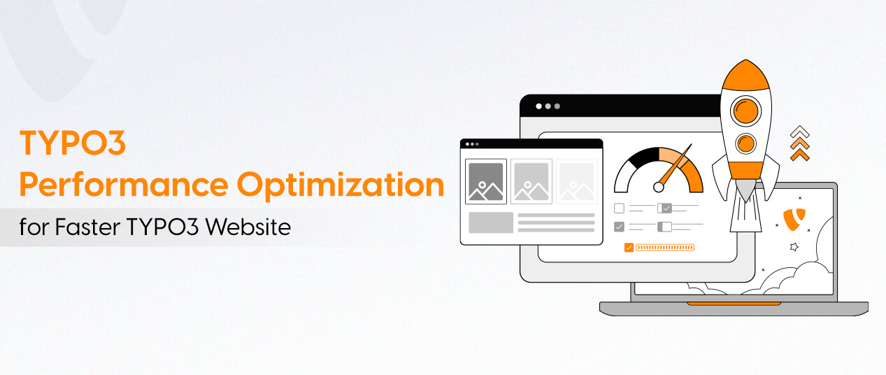 TYPO3 Performance Optimization for Faster TYPO3 Website