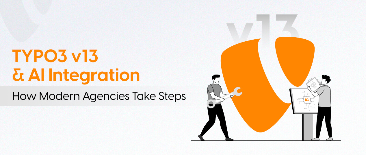 TYPO3 v13 & AI Integration – How Modern Agencies Take Steps
