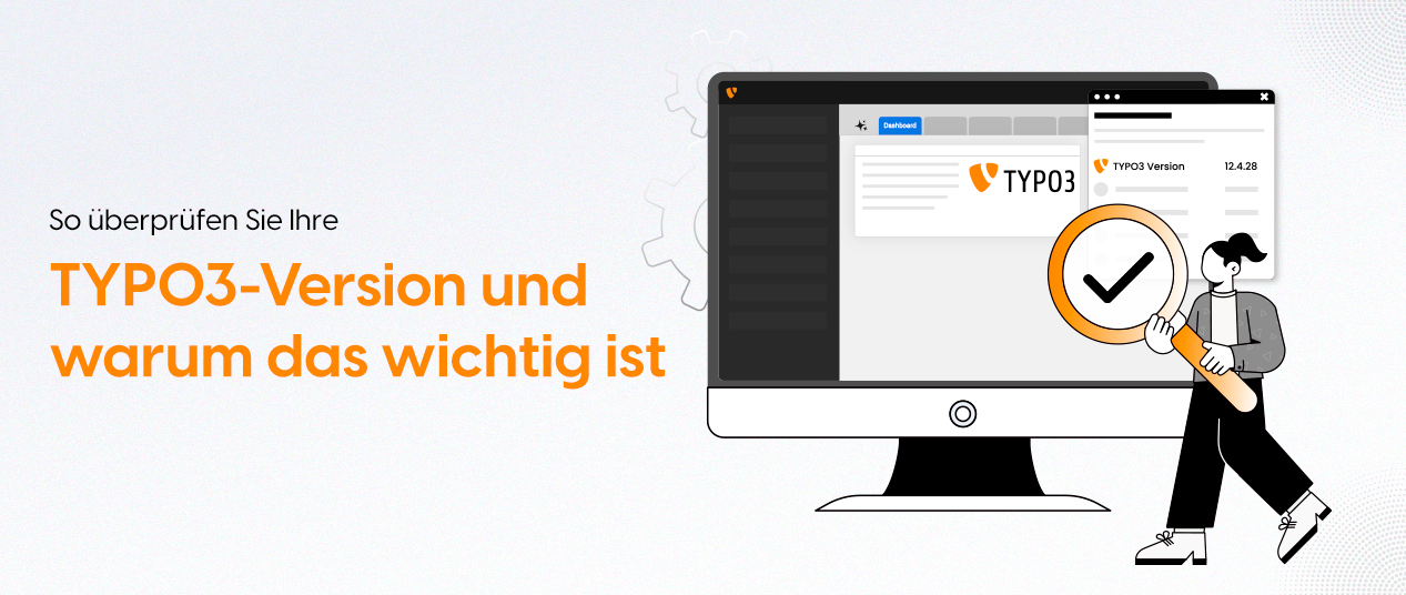 Wie Sie Ihre TYPO3 Version überprüfen und verwalten können