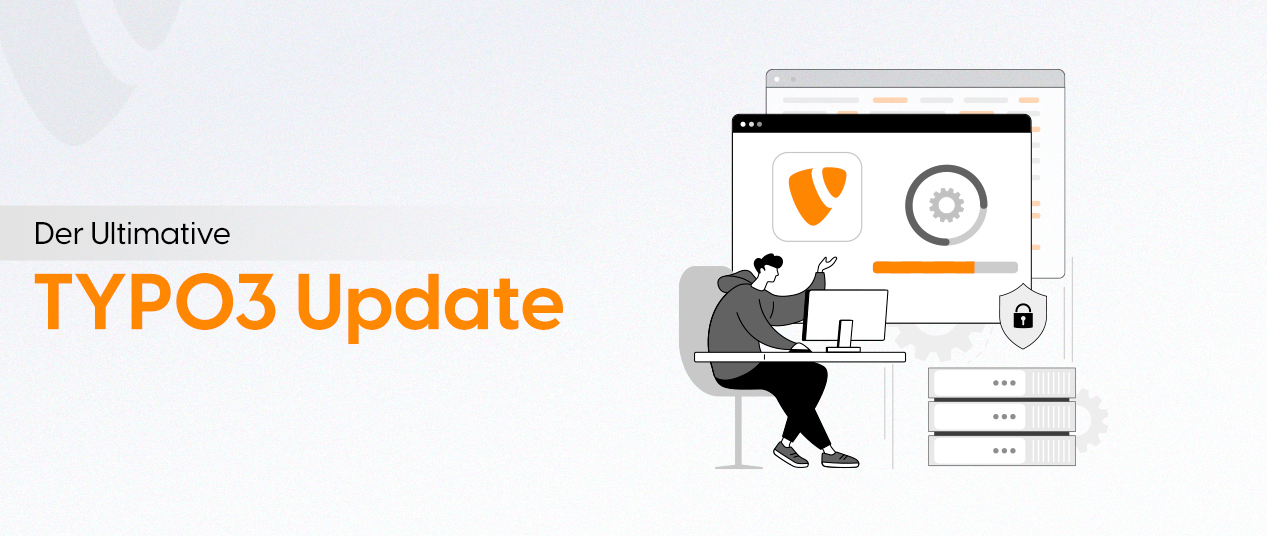 Der Ultimative TYPO3-Update/Upgrade auf Version 13