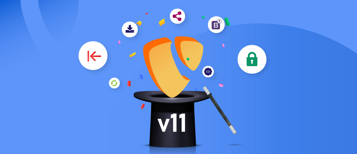 Top 11 Features of TYPO3 v11 We Love!